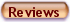 Reviews